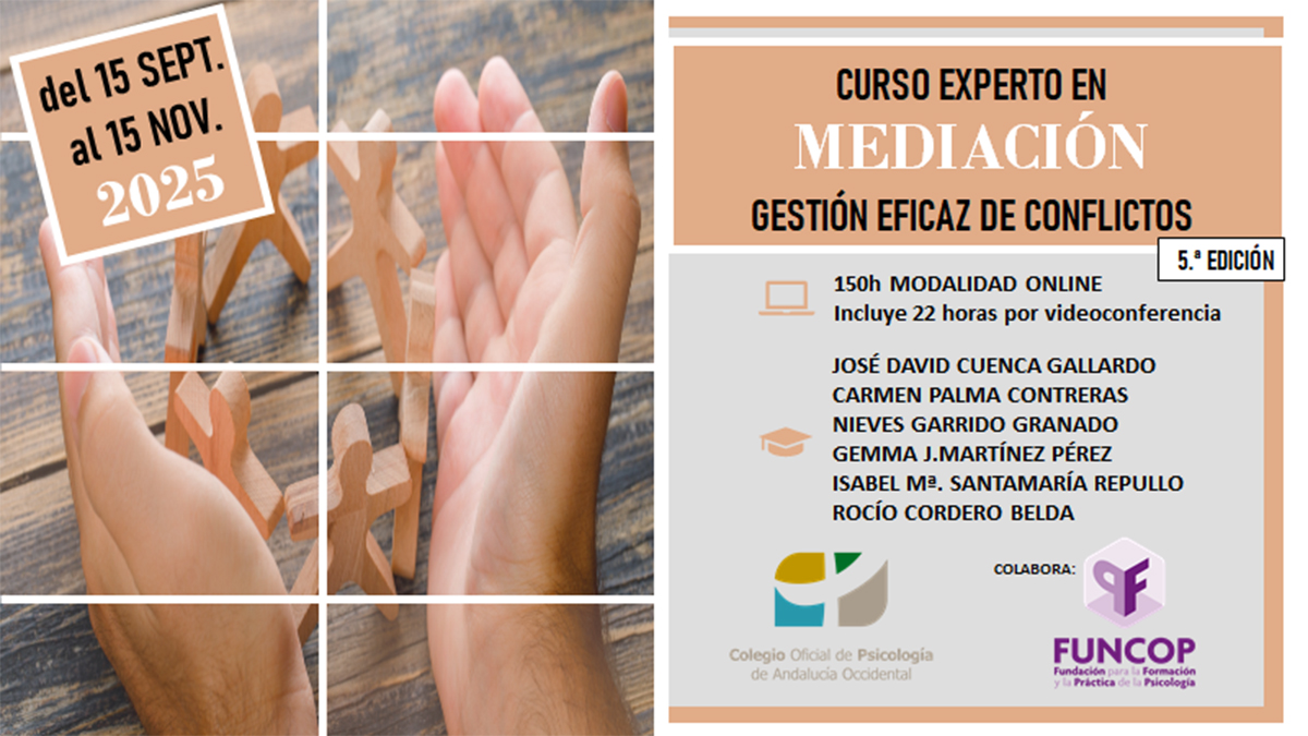Ψ Psicología Andalucía Occidental Colegio Oficial (@cop_ao) on Twitter photo 🙋♀️🙋♂️ Fórmate en #Psicología y #Mediación
💻 CURSO ONILINE con <a href="/COP_AO/">Ψ Psicología Andalucía Occidental Colegio Oficial</a>
✔ 5.ª ed. "Experto en #Mediación y Gestión Eficaz de Conflictos"
👥 Para psicólogas/os y estudiantes de último curso del grado y de máster universitario oficial de #Psicología
+ℹ👇
copao.es/formacion/ad/2… 🙋♀️🙋♂️ Fórmate en #Psicología y #Mediación
💻 CURSO ONILINE con <a href="/COP_AO/">Ψ Psicología Andalucía Occidental Colegio Oficial</a>
✔ 5.ª ed. "Experto en #Mediación y Gestión Eficaz de Conflictos"
👥 Para psicólogas/os y estudiantes de último curso del grado y de máster universitario oficial de #Psicología
+ℹ👇
copao.es/formacion/ad/2…