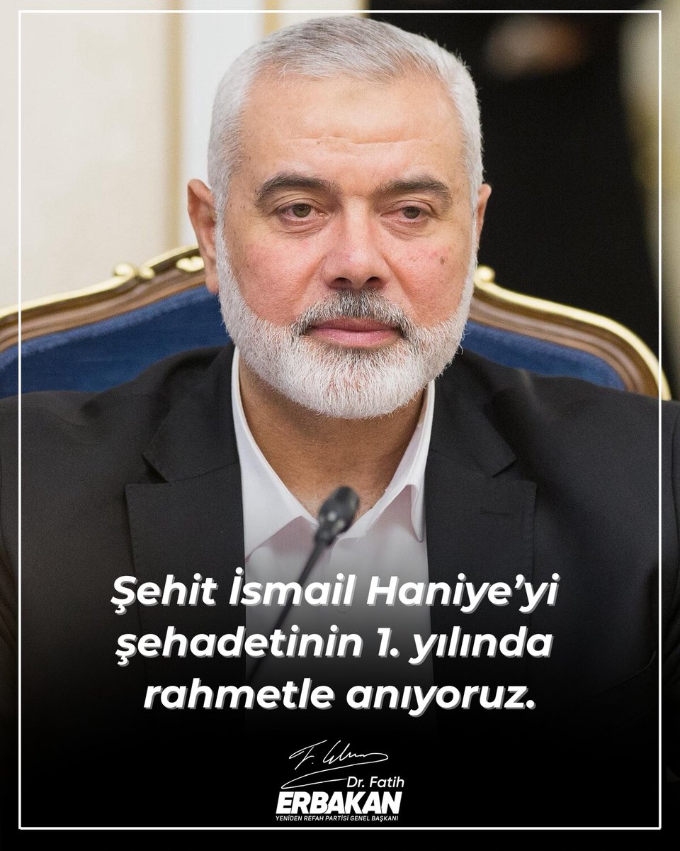 Filistin davasının onurlu neferi, direnişin sarsılmaz öncülerinden, mücahit lider Şehit İsmail Haniye’yi şehadetinin 1. yılında rahmet, minnet ve dualarla yâd ediyoruz. 

Mekanı cennet, makamı âlî olsun..