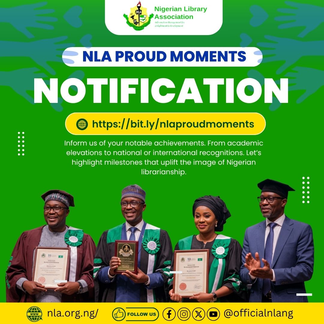 Esteemed Librarians,

Please contact us from every '1st Day of each Month through 27th of each month' to inform us about deserving colleagues or about your feat via this short form: bit.ly/nlaproudmoments

Sylvester Ebhonu
National PRO, NLA
#pleaseSHARE  #BringBackOurMembers