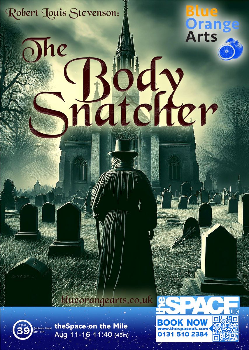 Blue Orange Theatre (@blueorangethtr) on Twitter photo 📣📣COMING TO EDINBURGH FRINGE!!📣📣
The Body Snatcher & The Hanged Man’s Bride
Two #gothic shows for #edfringe25
📍theSpace on the Mile, 80 High Street, EH1 1TH
📆 11-16 August 2025
edfringe.com/tickets/whats-…
#theatre #fringe #CharlesDickens #RobertLouisStevenson
<a href="/theSpaceUK/">theSpaceUK</a> 📣📣COMING TO EDINBURGH FRINGE!!📣📣
The Body Snatcher & The Hanged Man’s Bride
Two #gothic shows for #edfringe25
📍theSpace on the Mile, 80 High Street, EH1 1TH
📆 11-16 August 2025
edfringe.com/tickets/whats-…
#theatre #fringe #CharlesDickens #RobertLouisStevenson
<a href="/theSpaceUK/">theSpaceUK</a>