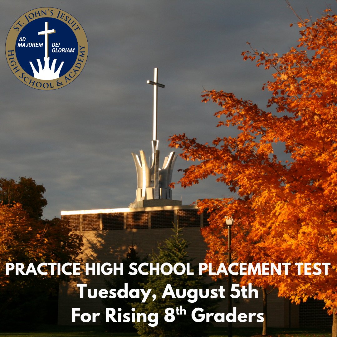 Time is running out!  Incoming 8th grade boys and girls are invited to take a free practice High School Placement Test on Tuesday, August 5th. Register at sjjtoledo.org.  #GoTitans