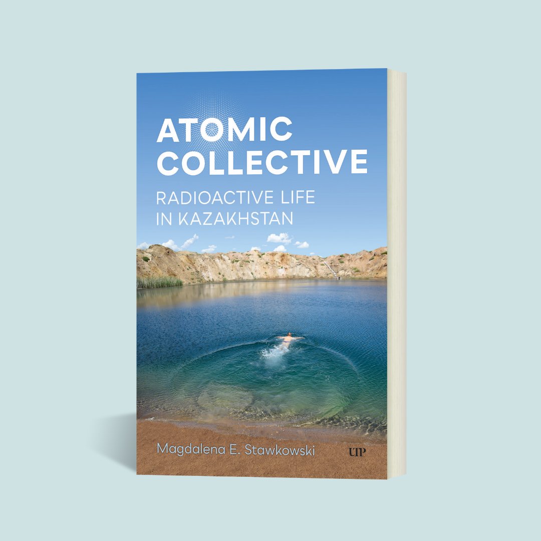 University of Toronto Press (@utpress) on Twitter photo “Stawkowski aims to illuminate the ways that animate the varied meanings of, and constraints in, living a life within the atomic collective of Kazakh communities.” Barbara Rose Johnston, Center for Political Ecology
Learn more: bit.ly/4k569XG
<a href="/MagdaStawkowski/">Magdalena Stawkowski</a> “Stawkowski aims to illuminate the ways that animate the varied meanings of, and constraints in, living a life within the atomic collective of Kazakh communities.” Barbara Rose Johnston, Center for Political Ecology
Learn more: bit.ly/4k569XG
<a href="/MagdaStawkowski/">Magdalena Stawkowski</a>
