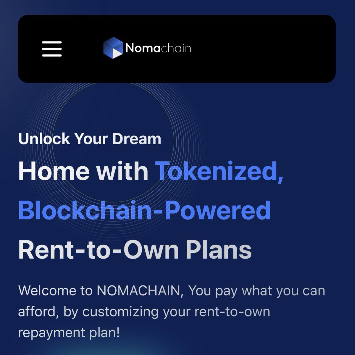 Nomachain
nomachain.io

A Next-Generation BlockChain Property (RWA) Management. Nomachain's mission is to empower at least 300,000 first-time homeowners across the Emerging Markets to achieve their dream of homeownership.