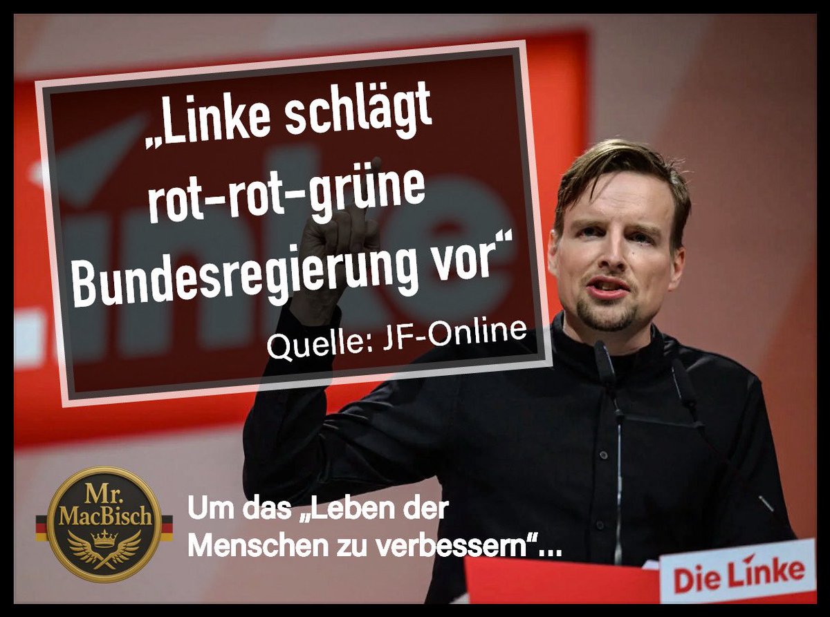 🇩🇪 MacBisch‘s Late Night Talk 🇩🇪

++ Schon fängt es an: Linke schlägt rot-rot-grüne Bundesregierung vor ++

🇩🇪⚔️🇩🇪⚔️🇩🇪⚔️🇩🇪⚔️🇩🇪⚔️🇩🇪⚔️🇩🇪

Nachdem wir besonders in der letzten Zeit verstärkt auf die LINKE Gefahr aufmerksam gemacht haben, auch aus den Reihen der SPD (wo es sogar eine