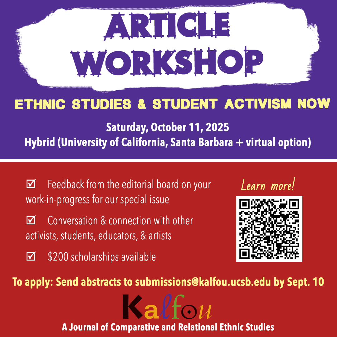 Got a project in mind for our special issue on ethnic studies+student activism? Apply to our workshop, Oct 11, to get feedback on your ideas and connect with others on the dreams and struggles embedded in this work. Space is limited; apply soon!