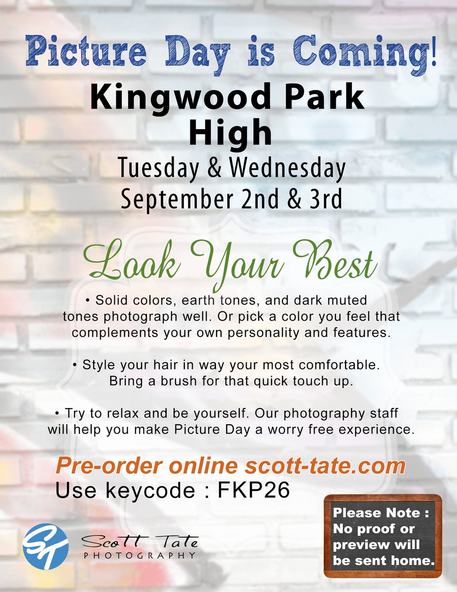 Scott Tate Photography (@scotttatephoto) on Twitter photo Hey, KPark...Picture Day is just a few days away!
Be ready...here's a few tips from scott-tate.com to make your pictures awesome! Pre-order using your school's code. Note: NO PROOF for Fall.
<a href="/HumbleISD/">Humble ISD</a> <a href="/HumbleISD_KPHS/">Kingwood Park HS</a>
#STPhoto #schoolpictureday #cameraready Hey, KPark...Picture Day is just a few days away!
Be ready...here's a few tips from scott-tate.com to make your pictures awesome! Pre-order using your school's code. Note: NO PROOF for Fall.
<a href="/HumbleISD/">Humble ISD</a> <a href="/HumbleISD_KPHS/">Kingwood Park HS</a>
#STPhoto #schoolpictureday #cameraready