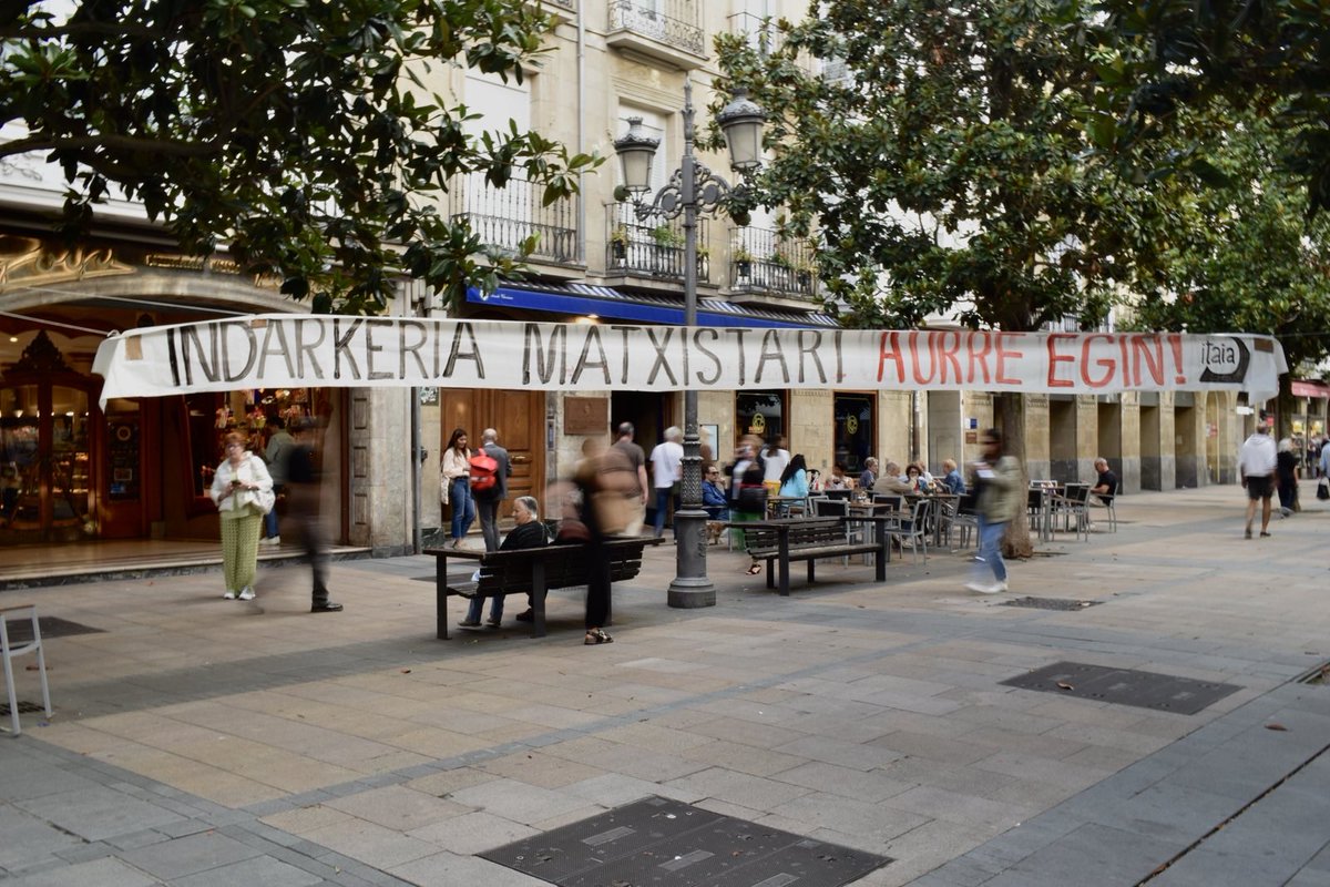 ASKI DA! 
INDARKERIA MATXISTAREN AURKA BORROKATU!