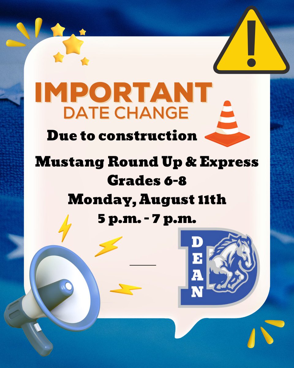 🚨 Mustang Express UPDATE! 🚨
Date &amp; Time Change – Take Note!
Come and go at your convenience to:
✅ Grab your student’s schedule
✅ Take a quick building tour
✅ Purchase spirit gear
✅ And more!
📍 New Date &amp; Time: Monday, August 11th from 5 - 7 p.m.
 #DeanDynasty