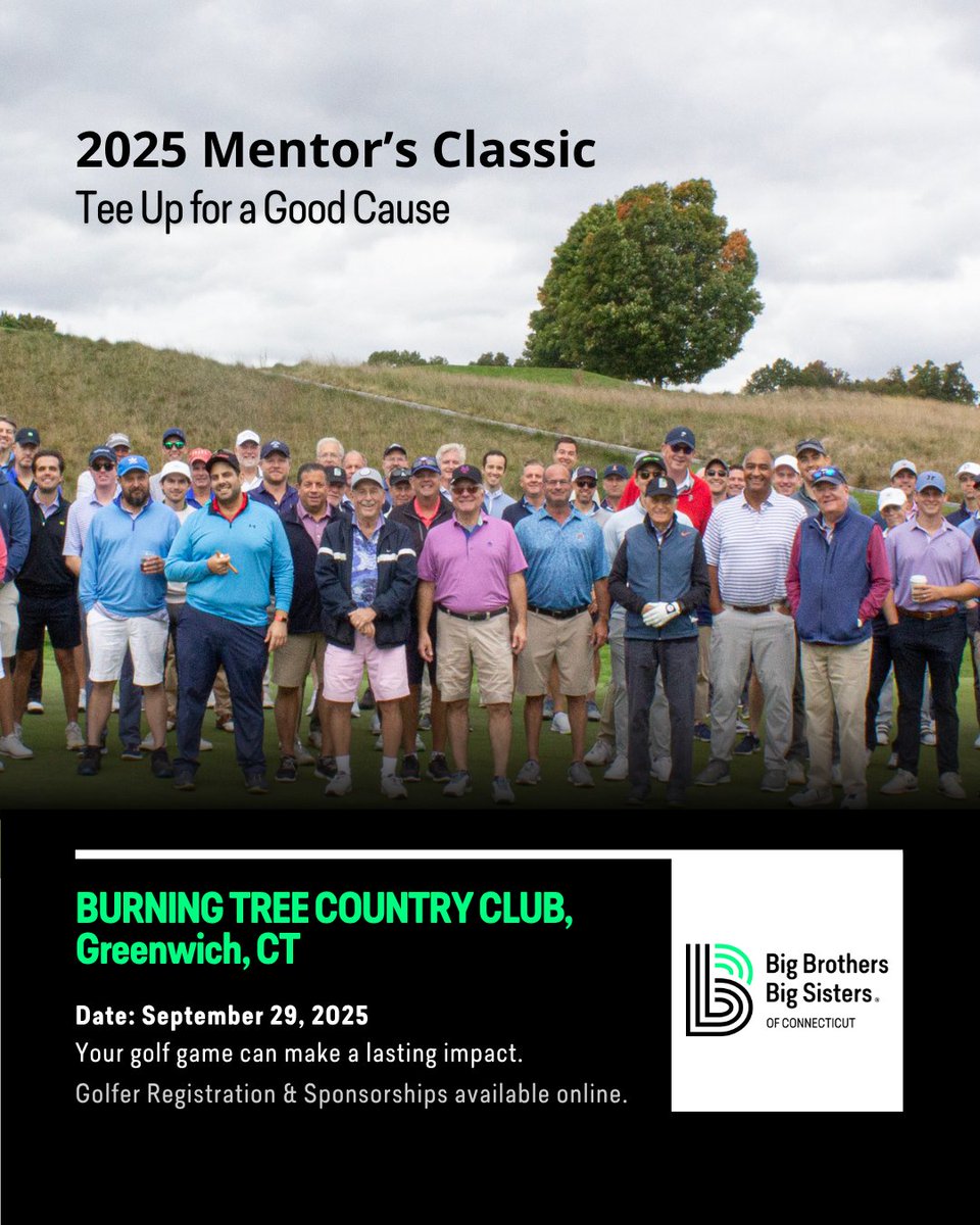 Tee up for a cause that matters! ⛳️ Join us Sept 29 at Burning Tree Country Club for the Mentor’s Classic, supporting youth mentorship in a BIG way! 

For registrations and sponsorship options, click here: shorturl.at/YX5NG 

#Greenwich #CTBigs