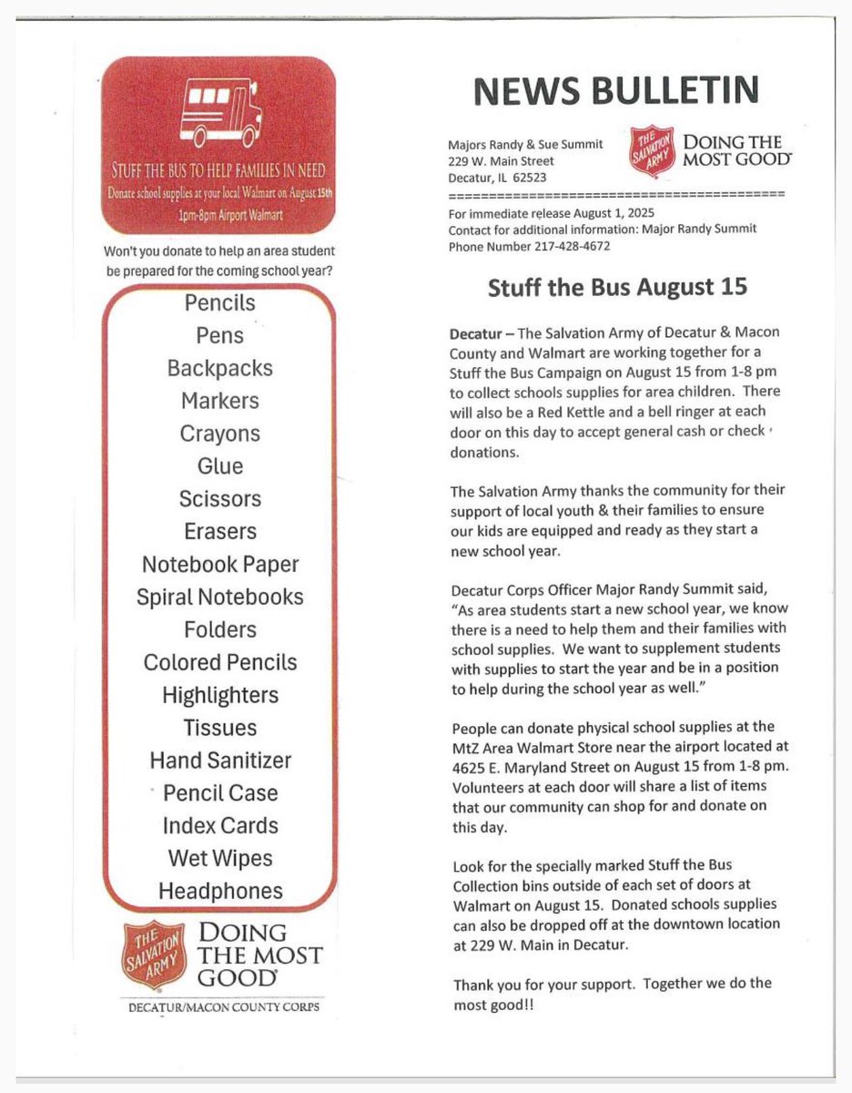 Would you arrange with your business or church a couple collection days of school supplies for area youth? Items could be delivered to the Salvation Army or at the August 15 Stuff the Bus event.  PLEASE SHARE!!
