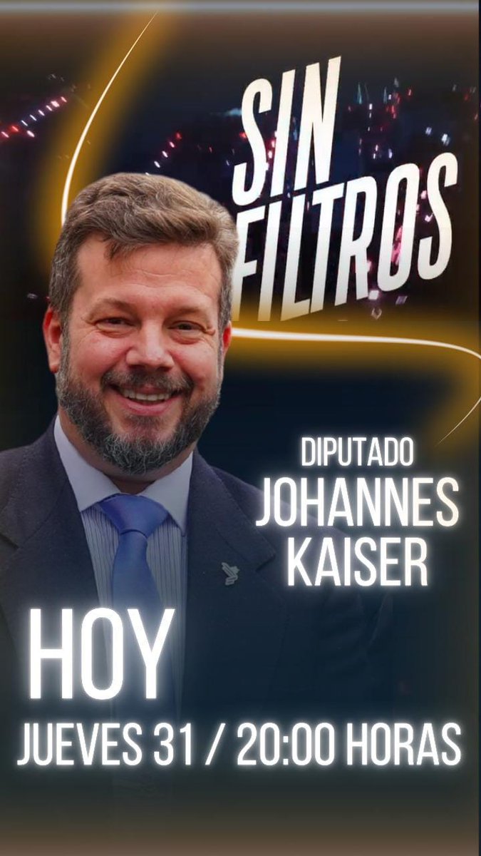 🔥 Esta noche, el diputado Johannes Kaiser va con todo en #SinFiltros
💣 Contra el relato progre
🛡️ En defensa de Chile
🕗 Jueves 31 — 20:00 hrs

🇨🇱 Sin miedo, sin filtros, sin corrección política.
#JohannesKaiser #Kaiser2026 #ChileDespierta #NoAlComunismo