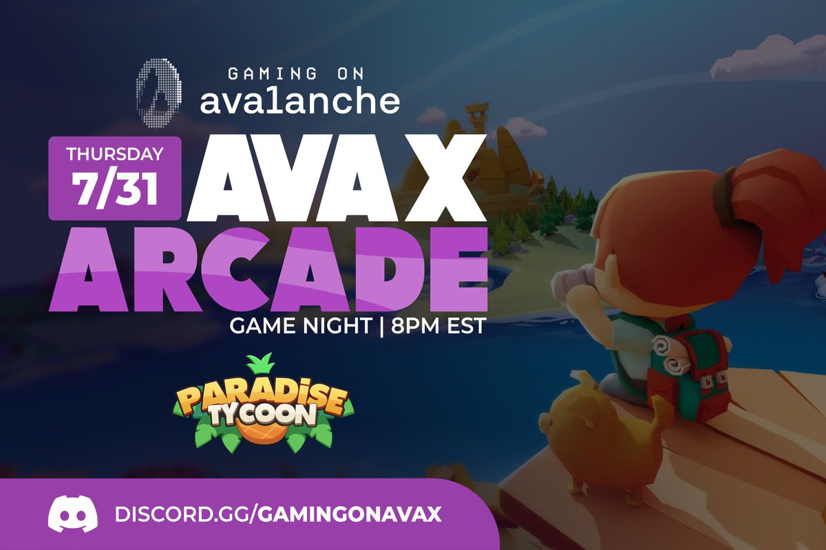 Cozyverse (@cozyversexyz) on Twitter photo 🔺Avax Game Night 🔺
Join us TONIGHT for <a href="/ParadiseTycoon/">Paradise Tycoon 🌴</a> in the <a href="/GamingOnAvax/">Avalanche Gaming 🔺</a> server! Explore the sandbox world with us and build up your island by crafting, farming, and upgrading to turn it into your own tropical paradise!
The event starts at 8PM EST in the Avax discord! ⬇️ 🔺Avax Game Night 🔺
Join us TONIGHT for <a href="/ParadiseTycoon/">Paradise Tycoon 🌴</a> in the <a href="/GamingOnAvax/">Avalanche Gaming 🔺</a> server! Explore the sandbox world with us and build up your island by crafting, farming, and upgrading to turn it into your own tropical paradise!
The event starts at 8PM EST in the Avax discord! ⬇️