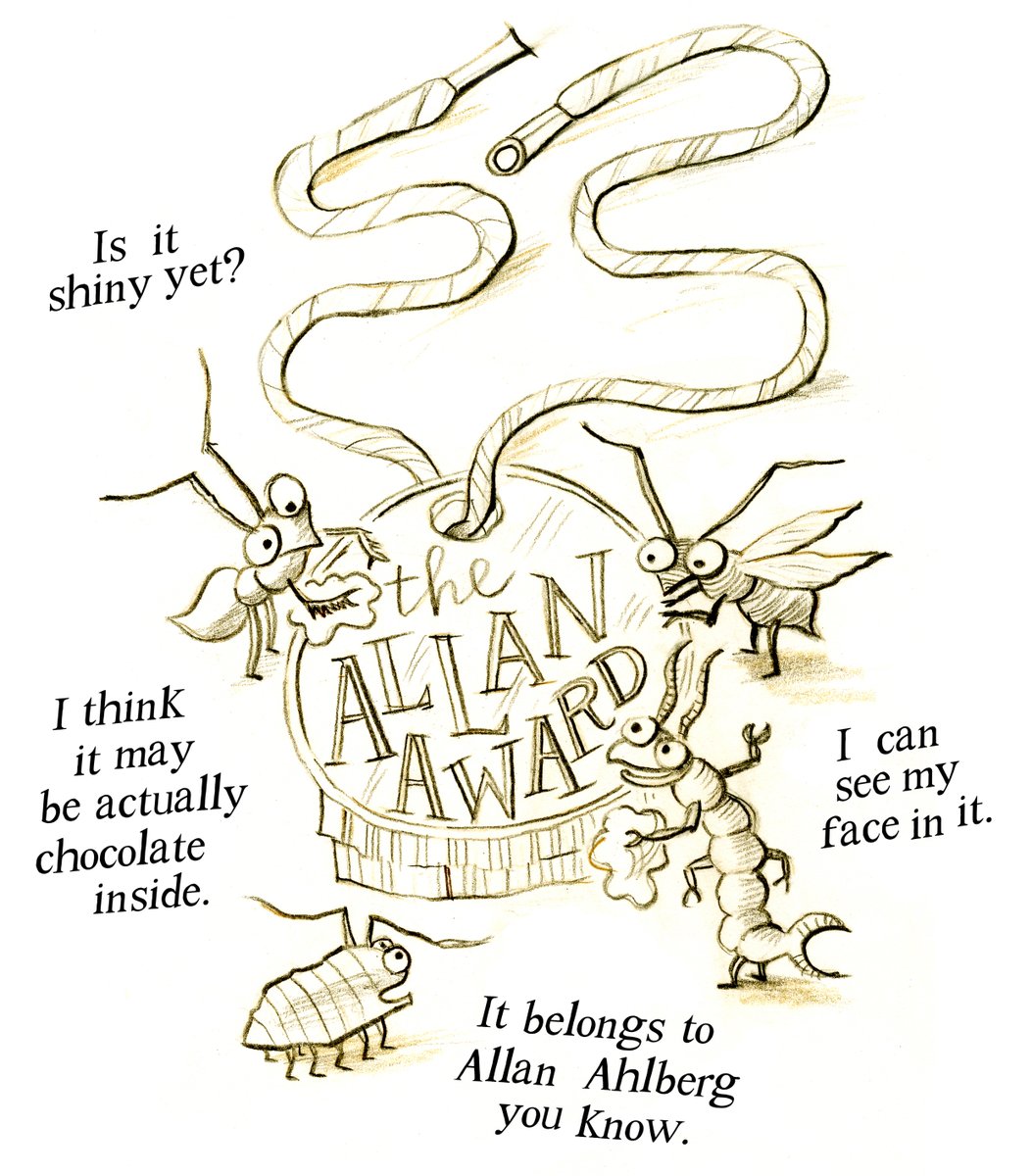I'm really sad to hear about Allan Ahlberg. His works were pure treasure. Back 10 years ago @mark__haddon created the ShoeString Award specifically for Allan - one that he would accept - here's my scribble for it. (Why didn't I colour it in???)