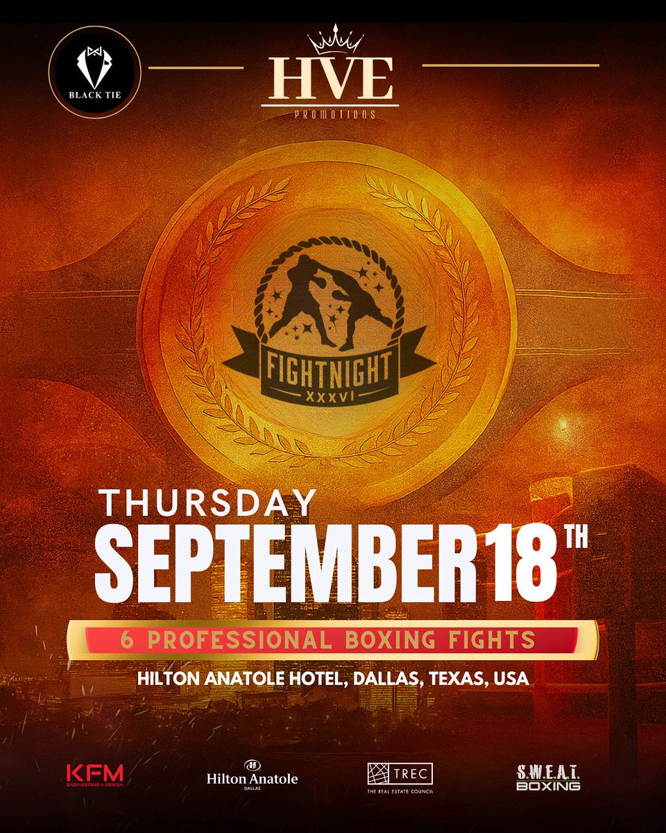 HVE alongside TREC brings back the most prestigious boxing event of the year, Thursday Night Fights, September 18th, 2025. 

This is the biggest black-tie event in DFW. Not open to the public but will be live-streamed on HVE Promotions' YouTube channel; stay tuned for details.