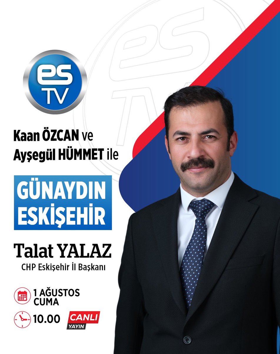 Sonhaber Gazetesi (@gazetesonhaber) on Twitter photo CHP Eskişehir İl Başkanı Talat Yalaz, 1 Ağustos Cuma günü saat 10.00’da ES TV ekranlarında yayınlanan Günaydın Eskişehir programında gazeteciler Ayşegül Hümmet ve Kaan Özcan’ın konuğu olacak. CHP Eskişehir İl Başkanı Talat Yalaz, 1 Ağustos Cuma günü saat 10.00’da ES TV ekranlarında yayınlanan Günaydın Eskişehir programında gazeteciler Ayşegül Hümmet ve Kaan Özcan’ın konuğu olacak.