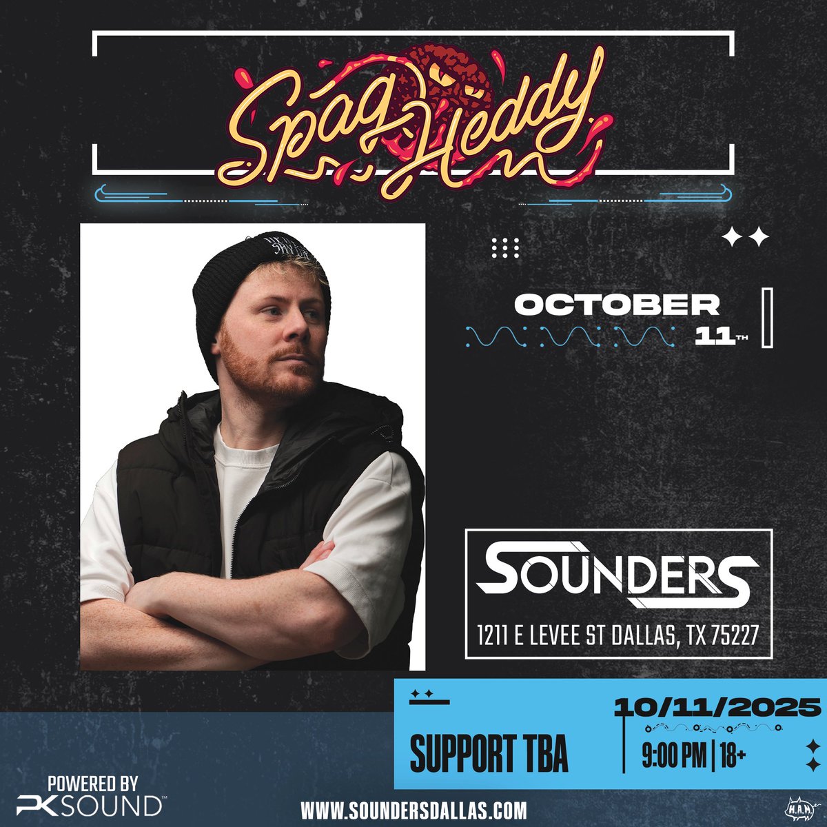 สฐโฯปๅฮฑ๐ช (@ham_promotions) on Twitter photo ๐จโ ๏ธNEW SHOW ALERTโ ๏ธ๐จ
<a href="/SPAGHEDDY/">SPAG HEDDY</a> is taking over <a href="/SoundersDallas/">Sounders Dallas</a> October 11th on a PK Sound System!
Limited FREE tickets are now available online ๐
SoundersDallas.com ๐ซ ๐จโ ๏ธNEW SHOW ALERTโ ๏ธ๐จ
<a href="/SPAGHEDDY/">SPAG HEDDY</a> is taking over <a href="/SoundersDallas/">Sounders Dallas</a> October 11th on a PK Sound System!
Limited FREE tickets are now available online ๐
SoundersDallas.com ๐ซ