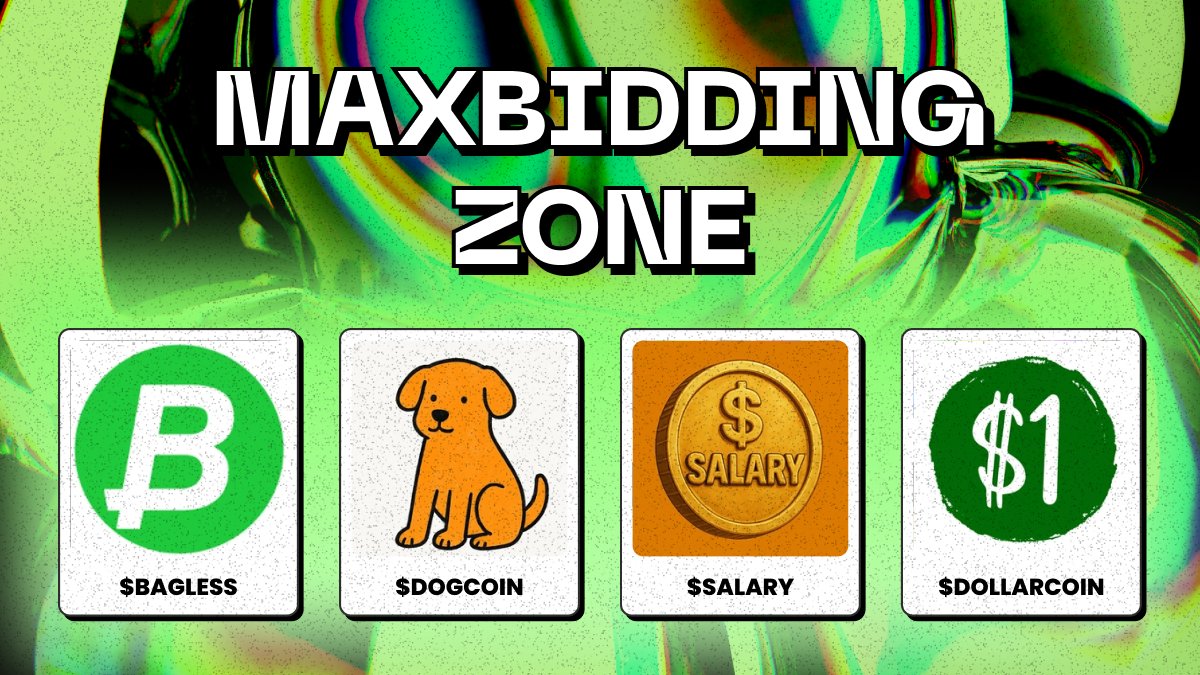 maxbidding zone.

for the chads only🫡

x.com/i/spaces/1PlJQ…

#BAGLESS #DOGCOIN $SALARY #DOLLARCOIN
