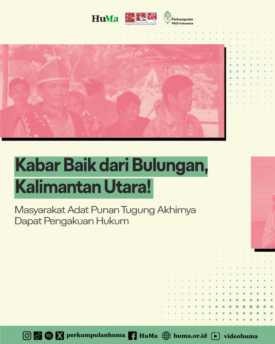 perkumpulanhuma's tweet photo. Ada kabar baik dari Kalimantan Utara!
Setelah sekian lama berjuang, Masyarakat Hukum Adat Punan Tugung akhirnya mendapatkan pengakuan dan perlindungan resmi lewat SK Bupati Bulungan No. 100.3.3.2/400 Tahun 2025.
Baca slides untuk lebih lengkapnya
#HukumUntukRakyat #PunanTugung https://t.co/twzzPqZfXG