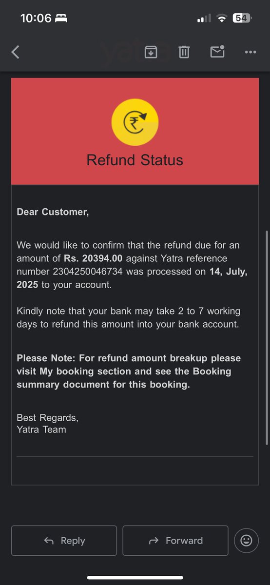 soni_pashwa's tweet photo. @YatraOfficial My refund from 14 July (Booking ID: 2304250046734) is still pending—well past the 5–7 biz day timeline. Multiple follow-ups, no proper response. Final request—resolve ASAP or I’ll take legal action &amp; move to consumer court. https://t.co/NHHvjp6JnL