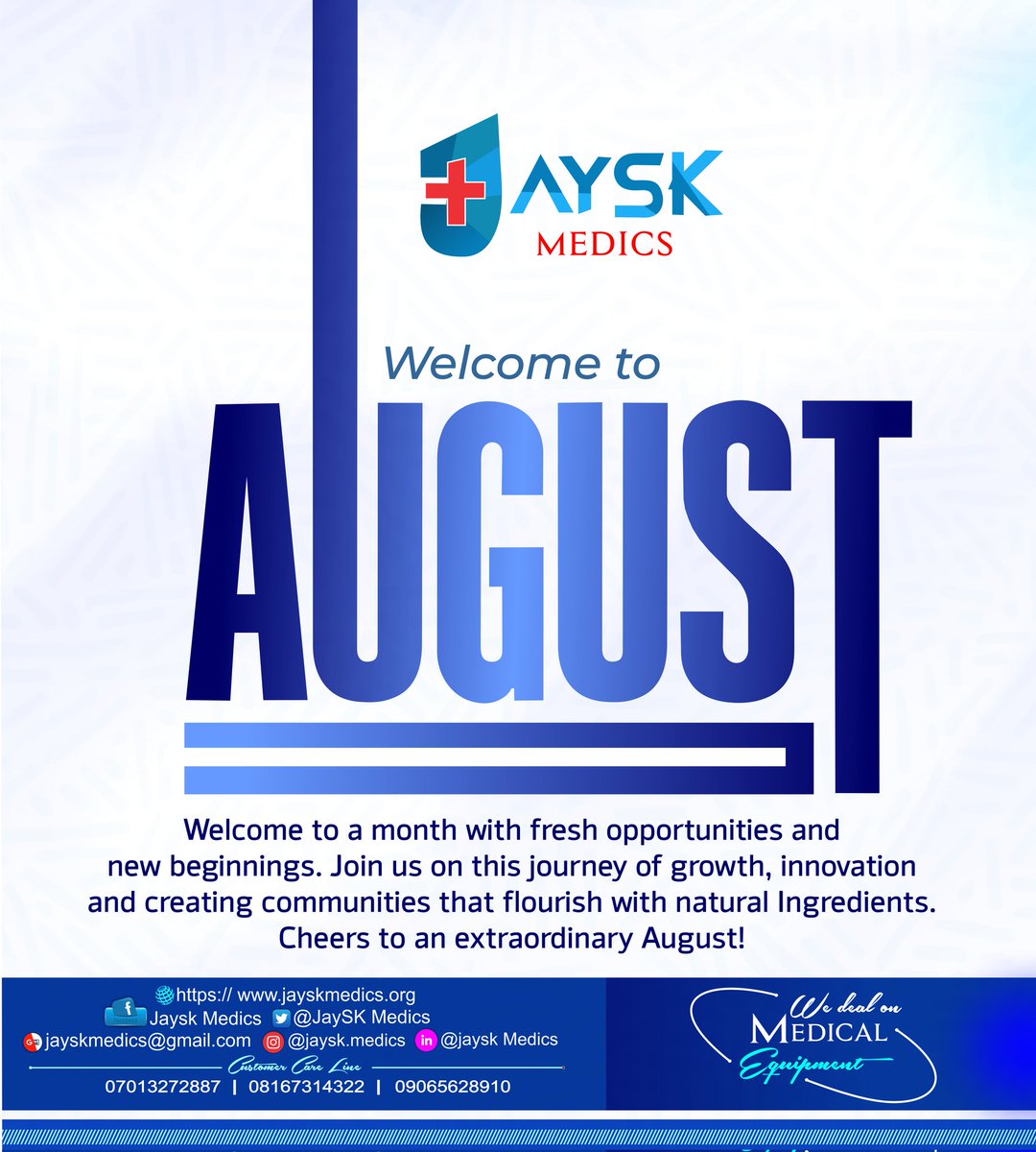 Jipeco's tweet photo. Dear Valued Client,
As we welcome the month of August, all of us at JaySK Medics extend our heartfelt appreciation for your continued trust and partnership.
This new month brings with it fresh opportunities for growth, wellness, and collaboration. 
Happy new month. https://t.co/4M5V2shWSl