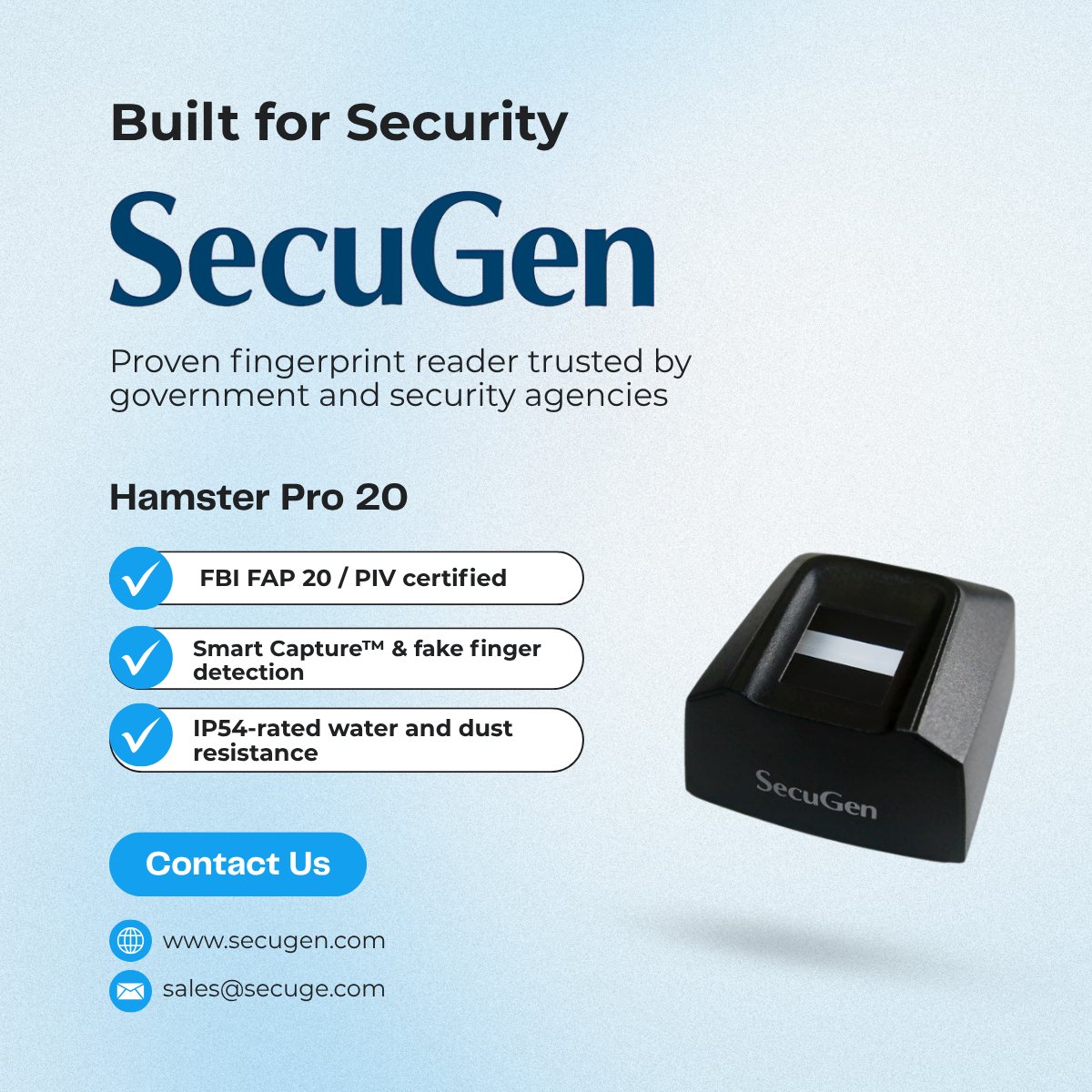 SecuGenCorp's tweet image. Hamster Pro 20 Fingerprint Reader is optimized for environments where both security and accuracy are critical.
There’s a reason why governments, defense, and public institutions trust it.
 
✔ Learn more → secugen.com

#fingerprintreader #biometricsecurity…