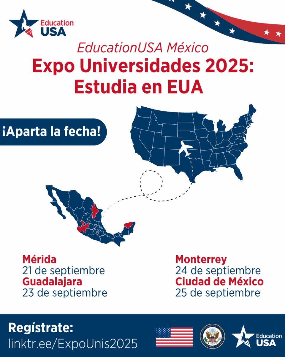 ¿Quieres estudiar en 🇺🇸? ¡Esta feria es para ti!
#EducationUSA 🇲🇽 te conecta con más de 20 universidades 🇺🇸. Ven, resuelve tus dudas y empieza a planear tu futuro académico.

✔ Mérida – 21 de septiembre
✔ Guadalajara – 23 de septiembre
✔ Monterrey – 24 de septiembre
✔ CDMX –