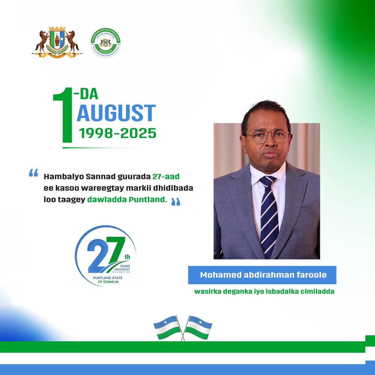 🎉 Happy 27th Anniversary to the People of Puntland!

To all Puntlanders everywhere — today marks a proud milestone in our history. A day to honor unity, resilience, and the relentless efforts that built our governance.

Special tribute to our heroic forces — without them, a