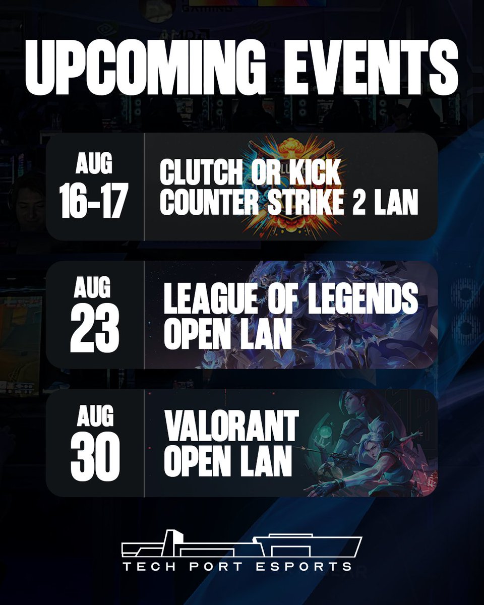 Tech Port Esports (@techportesports) on Twitter photo Check out our events for this month!
Clutch or Kick CS2 $5k LAN - Organized by <a href="/playnacs/">Playnacs</a> 
#LeagueOfLegends Open LAN (registration open)
#Valorant Open LAN (registration open)
Follow our Discord for registration and updates!! Check out our events for this month!
Clutch or Kick CS2 $5k LAN - Organized by <a href="/playnacs/">Playnacs</a> 
#LeagueOfLegends Open LAN (registration open)
#Valorant Open LAN (registration open)
Follow our Discord for registration and updates!!