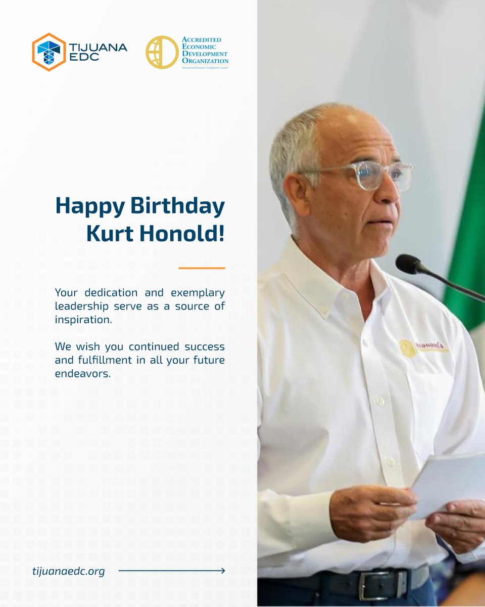 Tijuana EDC (@tijuanaedc) on Twitter photo Happy Birthday to Secretary Kurt Honold! 🎉 Your strategic leadership and dedication are driving #EconomicDevelopment and prosperity across Baja California. Wishing you continued success and a great year ahead! Happy Birthday to Secretary Kurt Honold! 🎉 Your strategic leadership and dedication are driving #EconomicDevelopment and prosperity across Baja California. Wishing you continued success and a great year ahead!