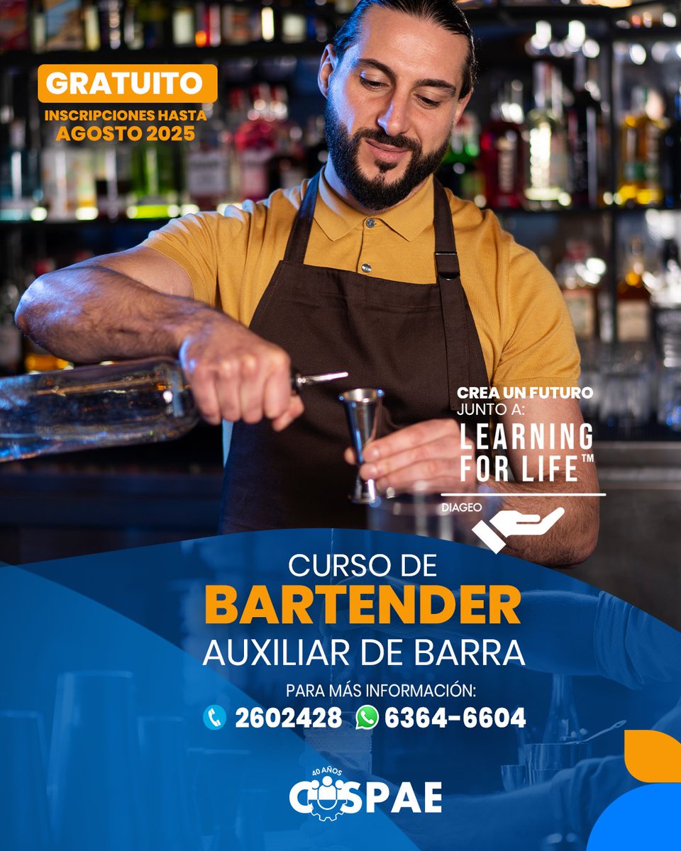 ¡Construye un futuro lleno de oportunidades!Curso GRATUITO de Bartender y Auxiliar de Barra, iniciativa de COSPAE en colaboración con ITSE y DIAGEO a través de su programa Learning for Life Inscripciones abiertas hasta agosto / Tel. 260-2428 o por WhatsApp al 6364-6604.