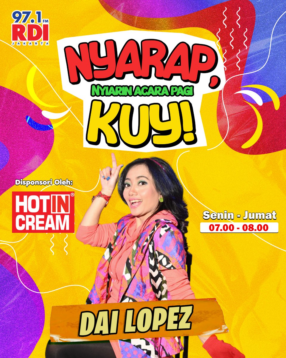 Pagi-pagi biar makin semangat dengerin Dai Lopez di "NYARAP, KUY!"😆 

Cuma di 97.1 FM RDI Jakarta. 
Yang ketinggalan, fix nyesel😜

Dipersembahkan oleh HOTIN CREAM.

#RDI #HOTINCREAM