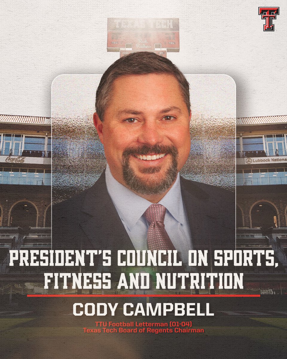 Texas Tech Red Raiders (@techathletics) on Twitter photo Congratulations to <a href="/TTUSystem/">Texas Tech University System</a> Regent Chair Cody Campbell for being appointed to the President's Council on Sports, Fitness and Nutrition by President Trump. 🇺🇸 Congratulations to <a href="/TTUSystem/">Texas Tech University System</a> Regent Chair Cody Campbell for being appointed to the President's Council on Sports, Fitness and Nutrition by President Trump. 🇺🇸