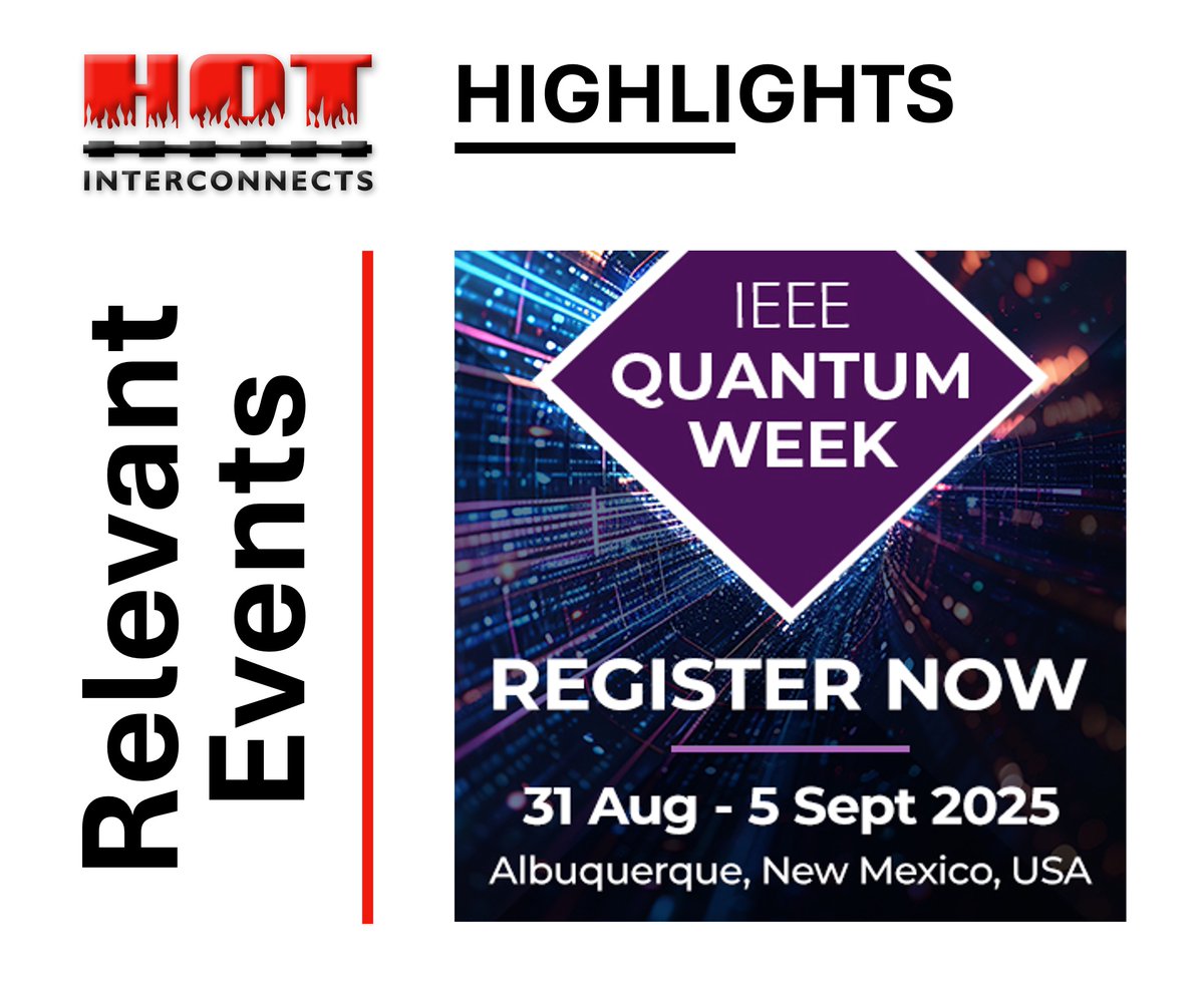 IEEEHOTI's tweet image. At @IEEEHOTI, we know how critical it is to stay ahead of the curve in advanced computing architectures. That’s why we’re keeping a close eye on @IEEEQuantumWeek 2025: qce.quantum.ieee.org/2025/

Explore what&apos;s next in Quantum!

@ComputerSociety
#hoti #hoti25 #QuantumWeek