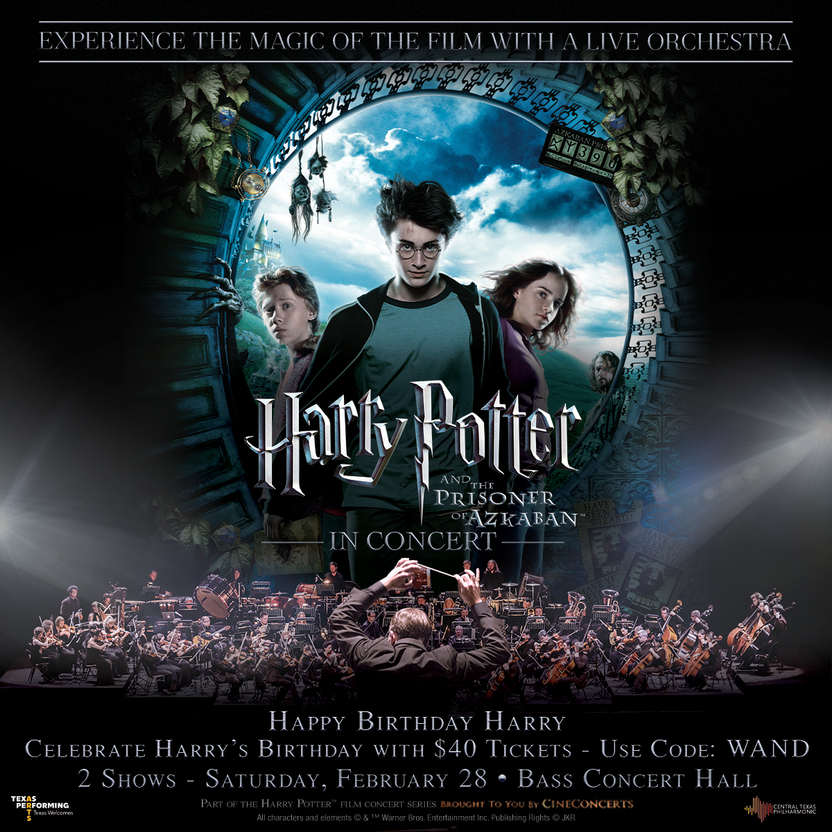 Happy Birthday Harry! Use code WAND to get $40 tickets and don't miss Harry Potter and the Prisoner of Azkaban™ in Concert on Sat Feb 28 for 2 shows with the Central Texas Philharmonic at Bass Concert Hall. #HarryPotterinConcert #TexasWelcomes 
🎫🔗: bit.ly/HP3WAND