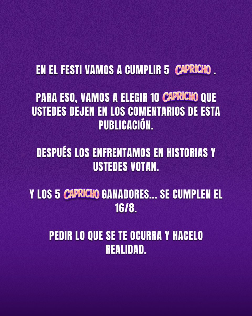 CAPRICHO... Aveces cumplimos. Y otras veces, también...

Si fueras Lamine Yamal que pedirías para el festi?