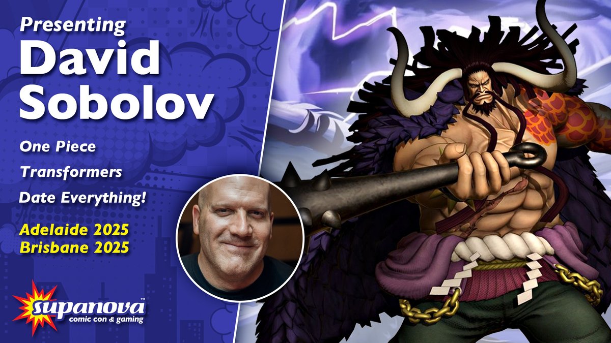 One of the Four Emperors of the New World, <a href="/volobos/">David Sobolov</a> joins us for #Novalaide &amp; #Brisnova!

Anime fans will know David as the voice of Kaido in One Piece, and as several robots in disguise; from Depth Charge in Beast Wars, to Bumblebee's Blitzwing! supa.fans/DSobolov