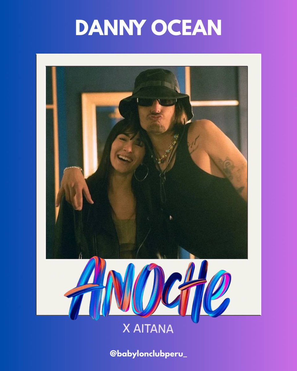 The Babylon Club 🇵🇪 (@babylonclubpe_) on Twitter photo 🚨 | TENDENCIA
DANNY OCEAN
Meta: 50 comentarios
+ RT - Próxima meta:
<a href="/dannoceanfc/">The Babylon Club Chile 🇨🇱</a>
Nuestras predicciones para "Anoche" de DANNY OCEAN y Aitana: Será sobre una noche de deseo no resuelto que marcó un antes y un después. Contada desde 2 versiones que no se dijeron todo. 🚨 | TENDENCIA
DANNY OCEAN
Meta: 50 comentarios
+ RT - Próxima meta:
<a href="/dannoceanfc/">The Babylon Club Chile 🇨🇱</a>
Nuestras predicciones para "Anoche" de DANNY OCEAN y Aitana: Será sobre una noche de deseo no resuelto que marcó un antes y un después. Contada desde 2 versiones que no se dijeron todo.