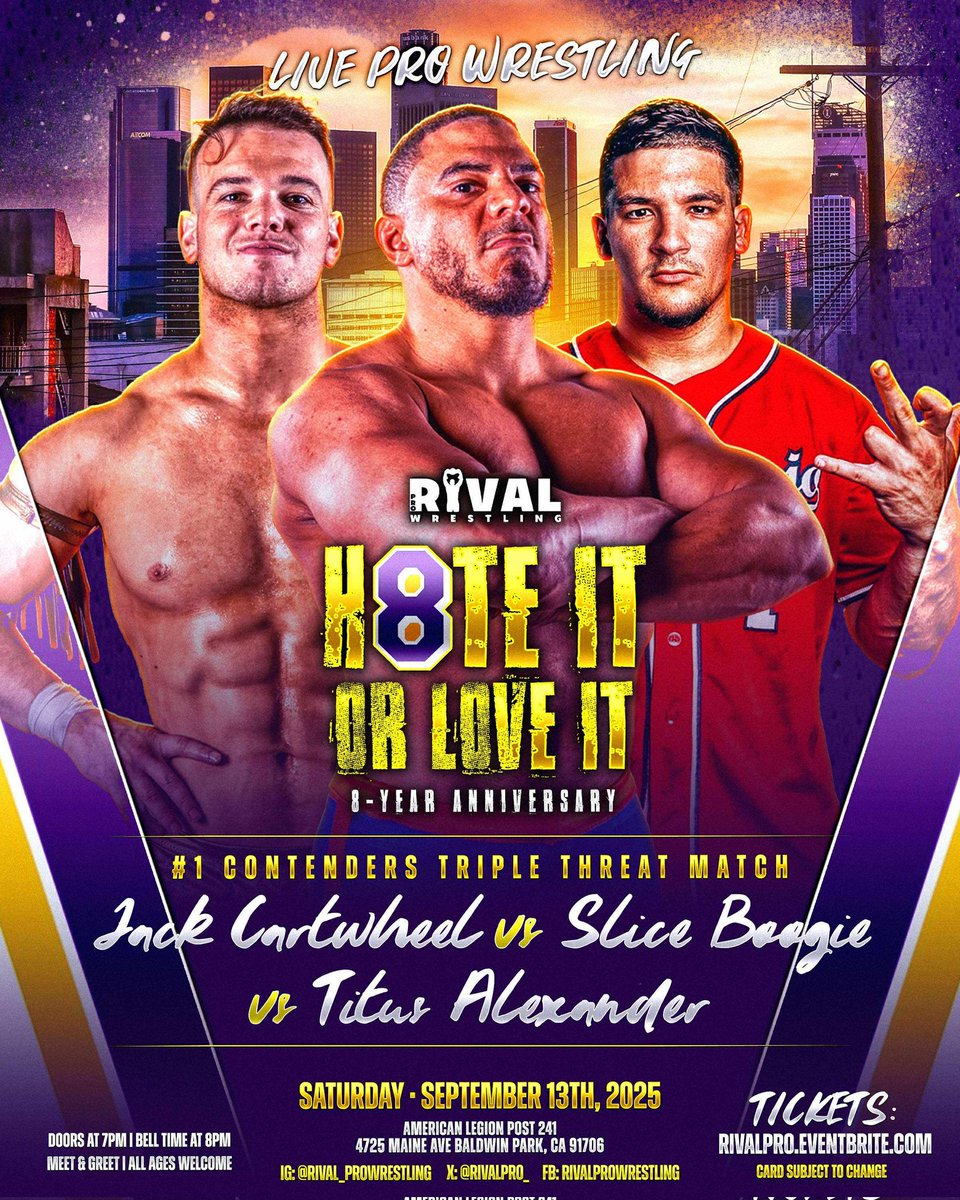 Rival Pro Wrestling™ (@rivalpro_) on Twitter photo #1 Contenders Triple Threat match to crown a new #1 contender!
<a href="/jackcartwheel/">🤸</a> vs <a href="/SliceBoogie/">Slice Boogie</a> vs <a href="/RealTitusUD/">Titus Alexander タイタス・アレクサンダー</a>
A match that will quite possibly steal match of the night. This is a must watch that you will not want to miss.
Tickets 🎟 RivalPro.Eventbrite.com #1 Contenders Triple Threat match to crown a new #1 contender!
<a href="/jackcartwheel/">🤸</a> vs <a href="/SliceBoogie/">Slice Boogie</a> vs <a href="/RealTitusUD/">Titus Alexander タイタス・アレクサンダー</a>
A match that will quite possibly steal match of the night. This is a must watch that you will not want to miss.
Tickets 🎟 RivalPro.Eventbrite.com