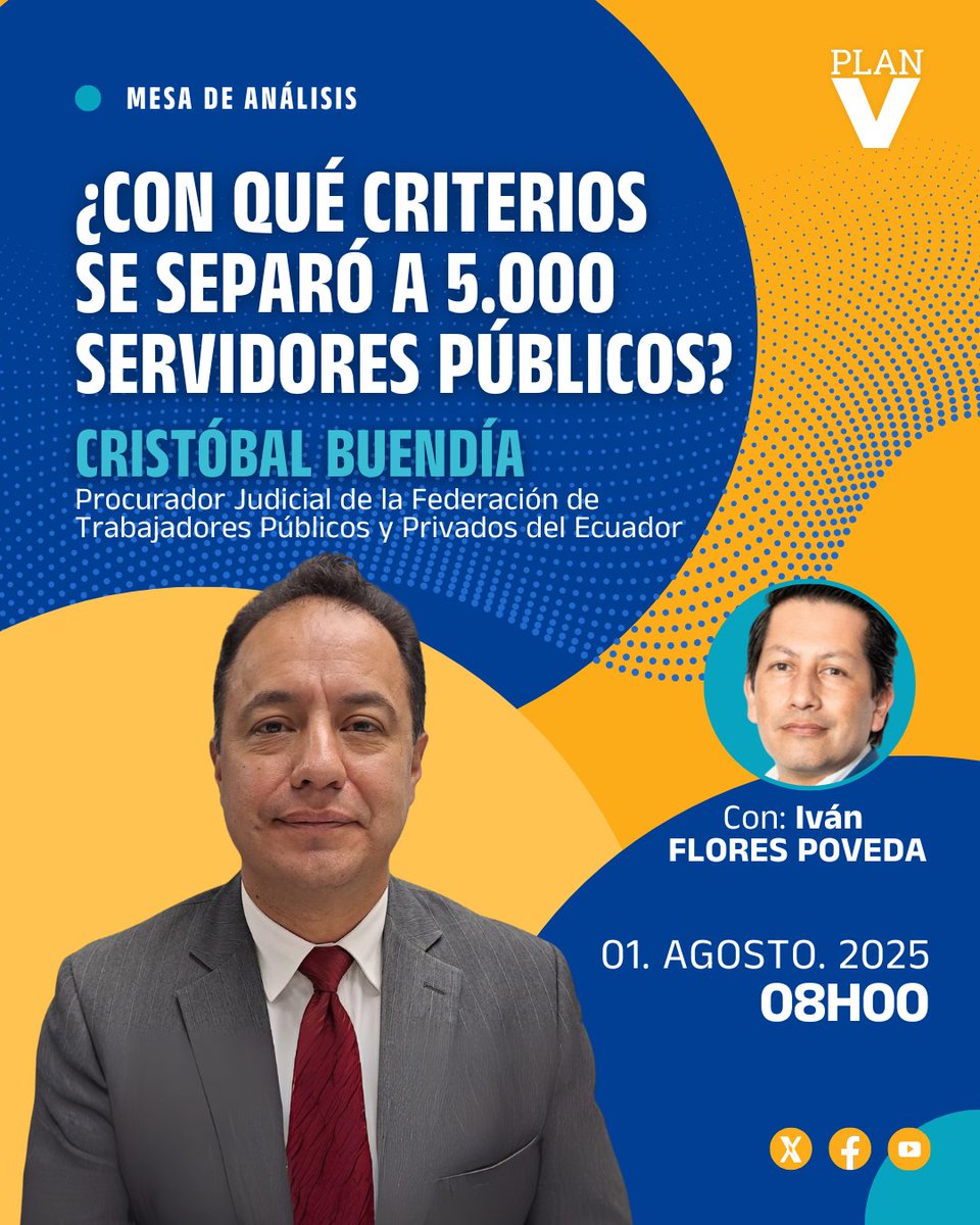 Plan V (@revistaplanv) on Twitter photo Viernes en #MesaDeAnálisisPlanV
👁🗨¿Con qué criterios se separó a 5.000 servidores públicos?
Entrevista con <a href="/cbuendiav/">Cristobal Buendia V</a>, conducida por <a href="/ifpoveda/">Iván F. Poveda 🇪🇨</a>
📆 01/agosto/2025
⏰ 08:00
Mírala en Facebook, X y YouTube <a href="/revistaPlanV/">Plan V</a> Viernes en #MesaDeAnálisisPlanV
👁🗨¿Con qué criterios se separó a 5.000 servidores públicos?
Entrevista con <a href="/cbuendiav/">Cristobal Buendia V</a>, conducida por <a href="/ifpoveda/">Iván F. Poveda 🇪🇨</a>
📆 01/agosto/2025
⏰ 08:00
Mírala en Facebook, X y YouTube <a href="/revistaPlanV/">Plan V</a>