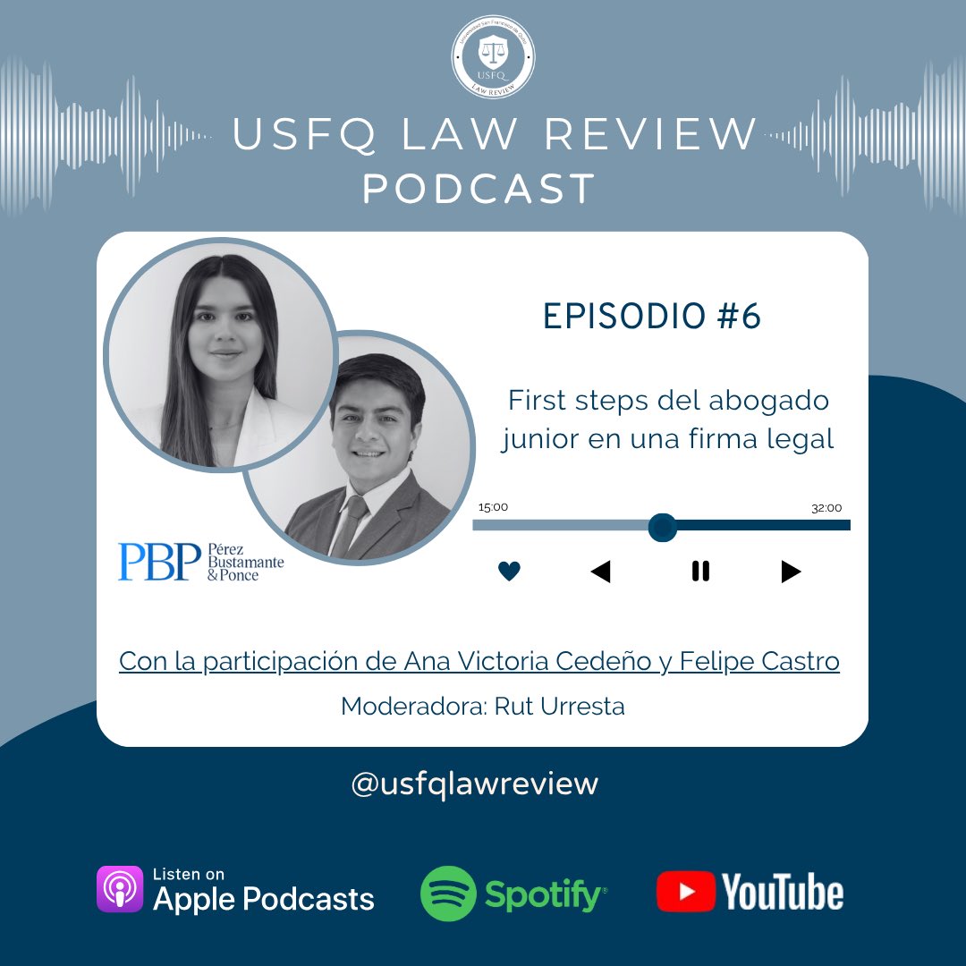 Episodio #6: En este episodio, conoce sobre los first steps del abogado junior en una firma legal. 

Con la participación de: 

📌 Ana Victoria Cedeño ( Asociada - Pérez Bustamante &amp; Ponce) 

📌Felipe Castro (Asociado - Pérez Bustamante y Ponce) 

🎙️Moderadora: Rut Urresta