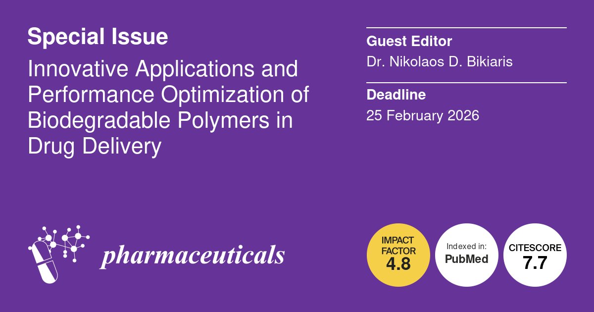 Pharmaceuticals MDPI (@pharmaceut_mdpi) on Twitter photo 📢#Specialissue: #Innovative Applications and Performance Optimization of #Biodegradable #Polymers in #Drug #Delivery
⏰Deadline: 25 February 2026
🎓Guest Editors: Dr. Nikolaos D. Bikiaris
📖Find out more at mdpi.com/journal/pharma… <a href="/MDPIBiologySubj/">MDPI Biology</a> 📢#Specialissue: #Innovative Applications and Performance Optimization of #Biodegradable #Polymers in #Drug #Delivery
⏰Deadline: 25 February 2026
🎓Guest Editors: Dr. Nikolaos D. Bikiaris
📖Find out more at mdpi.com/journal/pharma… <a href="/MDPIBiologySubj/">MDPI Biology</a>