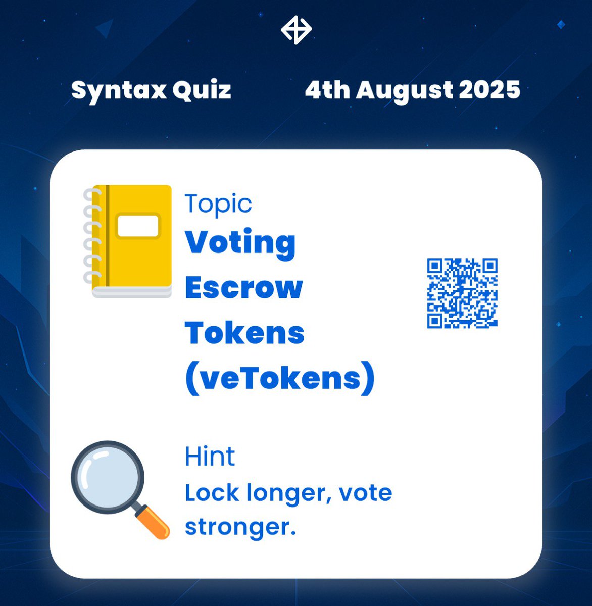 SyntaxVerse's tweet image. DAILY QUIZ ANSWER
    
📆 Date: 4th August 2025
📚 Topic: Voting Escrow Tokens (veTokens) 

🗝 Hint: Lock longer, vote stronger.

Got the answer❓💭
Don’t keep it to yourself, drop it in the comments and help someone out! 

Let’s turn learning into a team sport. 🤝 

#Syntaxquiz…