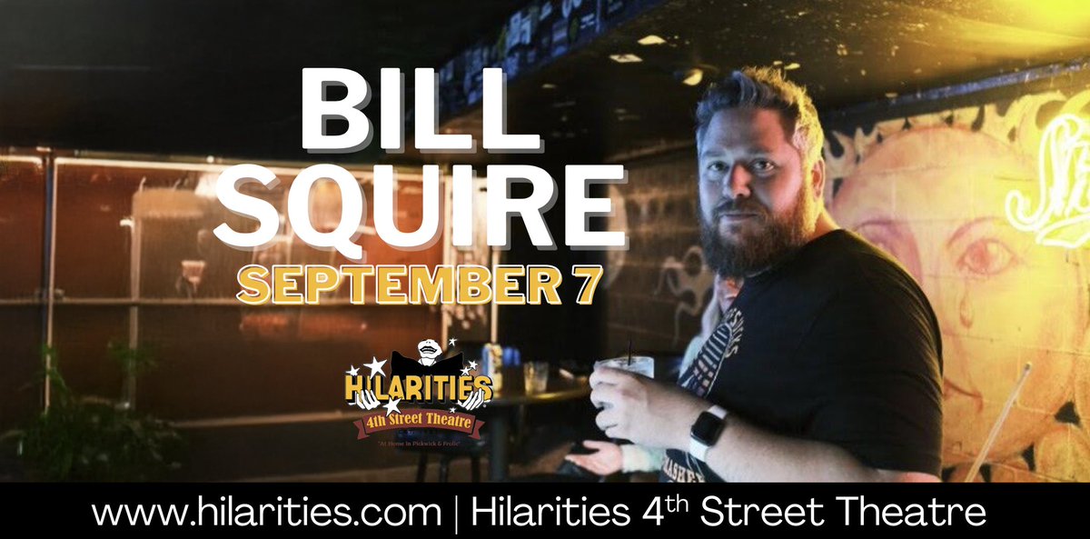 🚨JUST ANNOUNCED🚨
Bill Squire will be at Pickwick &amp; Frolic on Sunday, September 7th!

🎟: hilarities.com/shows/329366