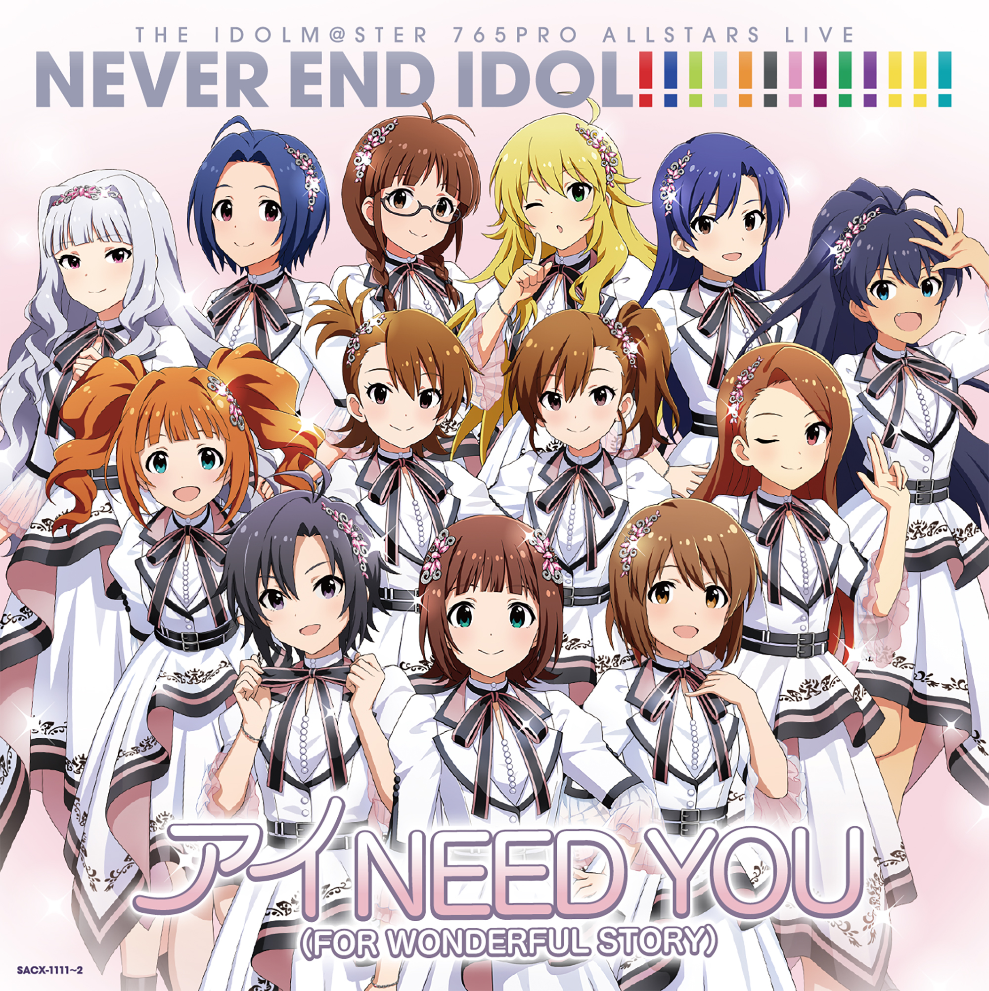アイドルマスター　765 pro ALLSTARS アイドルマスター』シリーズ 20周年記念曲「アイ NEED YOU(FOR