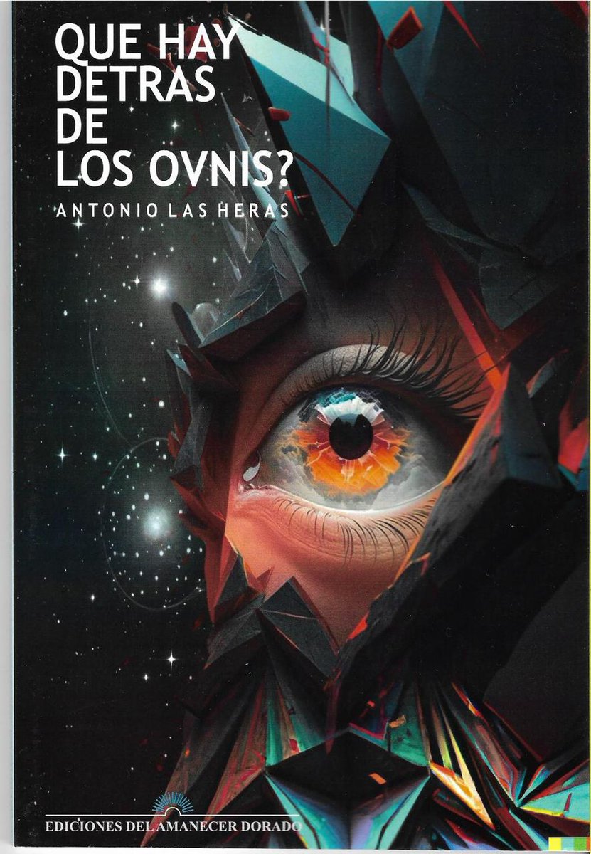 Qué hay detrás de los OVNIS?, mi libro que puedes pedir en librerías Cúspide o por Mercado Libre.