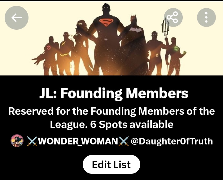 ⚔️ Six Spots are currently Available. If there are any Founding Members of the League who'd like to join, prove that you are capable of doing so and first come first serve. 

But not to worry there Will be an Extended Justice League List soon enough