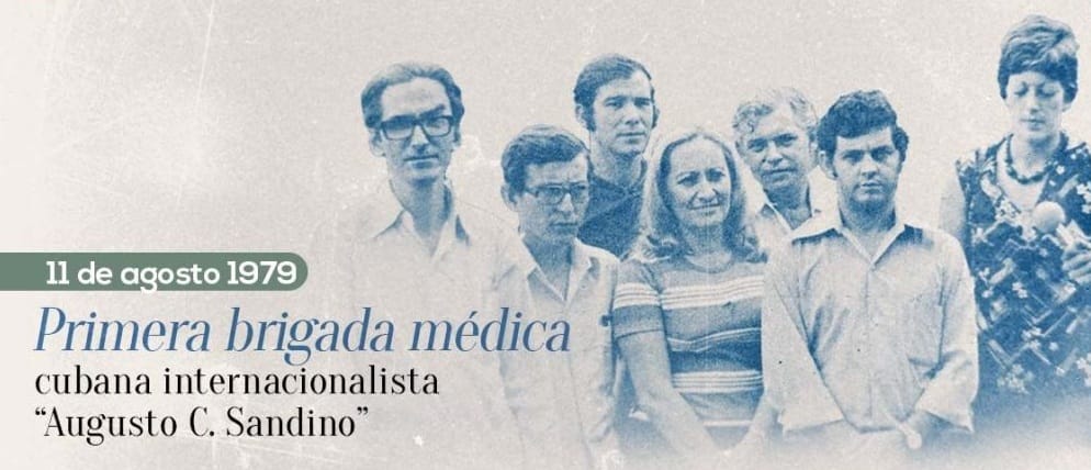 El 11 de agosto de 1979 llega a Nicaragua la primera Brigada Médica cubana, después del triunfo sandinista.
#CubaViveEnSuHistoria