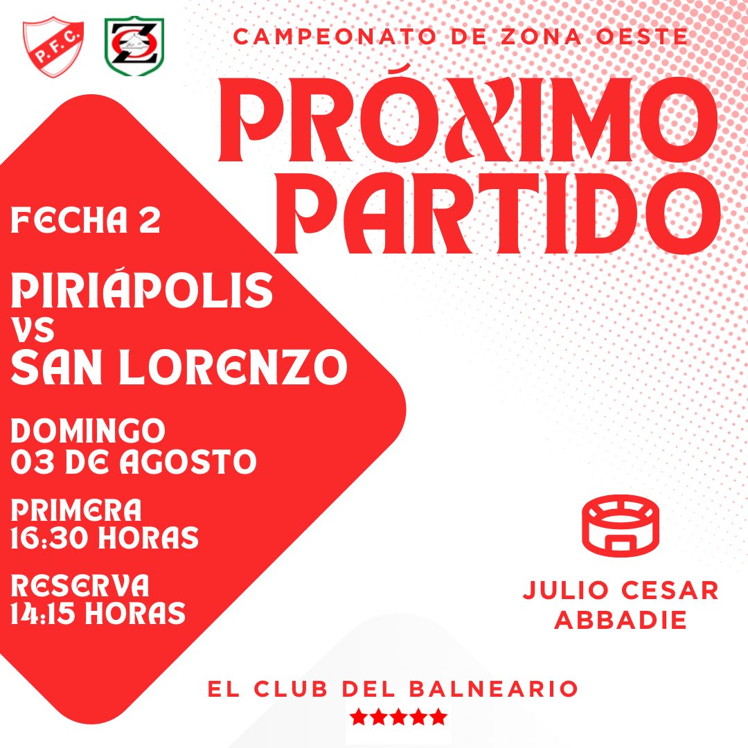 ⚪️🔴⚪️𝐏𝐑𝐎𝐗𝐈𝐌𝐎 𝐏𝐀𝐑𝐓𝐈𝐃𝐎⚪️🔴⚪️

🆚San Lorenzo KM110 
📆Domingo 3 de agosto 
🏟️Julio Cesar Abbadie (pan de azucar)
🕕Primera 16:30
🕟Tercera 14:15

Acompañemos al club del balneario en esta segunda fecha del torneo apertura!! Todos unidos como siempre 💪 ARRIBA EL PIRIA