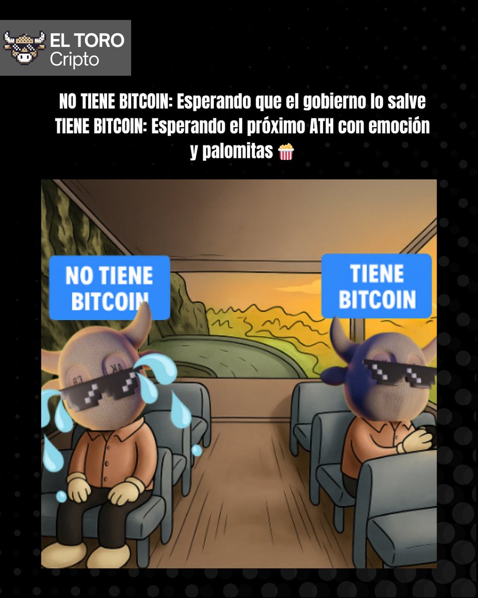ElToroCripto's tweet image. Hay dos tipos de personas en este momento…

😰 El que se estresa por si el banco abre mañana
😎 Y el que solo está esperando el próximo dip para comprar más BTC

👇 ¿En qué lado del autobús vas tú?

#ElToroCripto #BTC #criptohumor #hodlgang #btc2025 #memescripto
