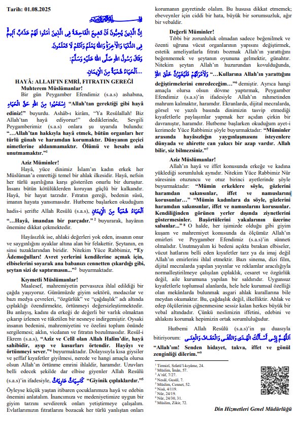 gundem7x24's tweet image. CUMA HUTBESİ:

Günümüzde giyim sektörü, modacılar ve bazı medya çevreleri, “özgürlük” ve “çağdaşlık” adı altında çıplaklığı özendirmekte, örtünmeyi değersizleştirmektedir. 

Kısa giysiler ve şeffaf kıyafetler giyilmesi, nerede ve hangi amaçla olursa olsun Allah’ın örtünme emrini…